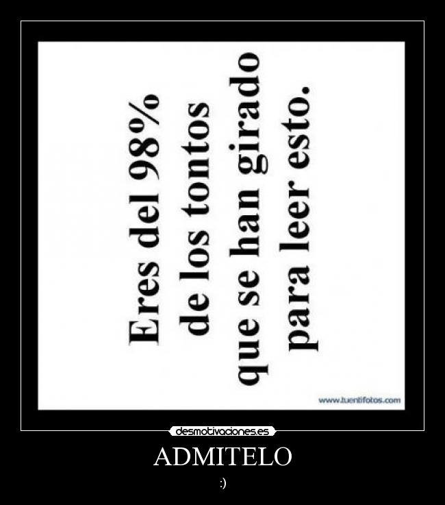 ADMITELO - :)