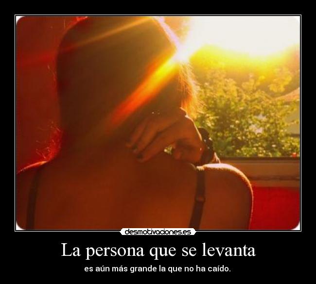 La persona que se levanta -