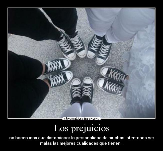 Los prejuicios -