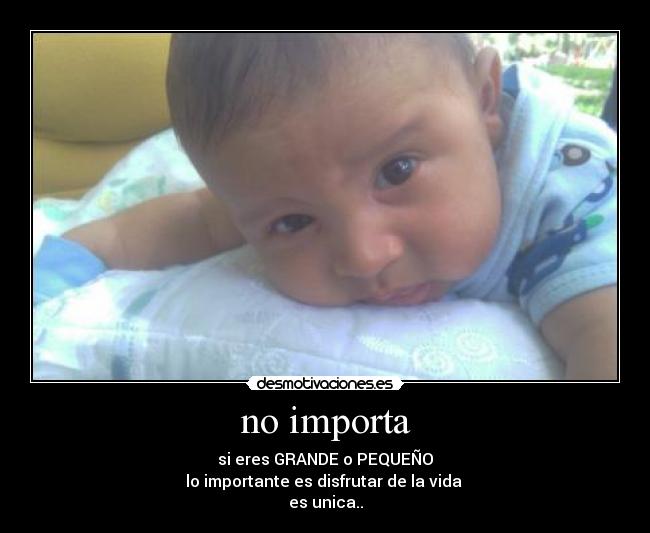 no importa -