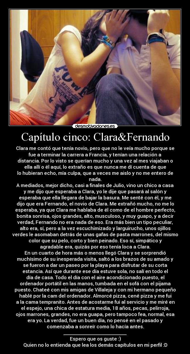 Capítulo cinco: Clara&Fernando - 