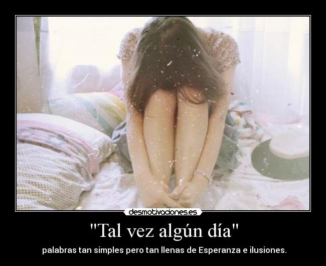 Tal vez algún día - 