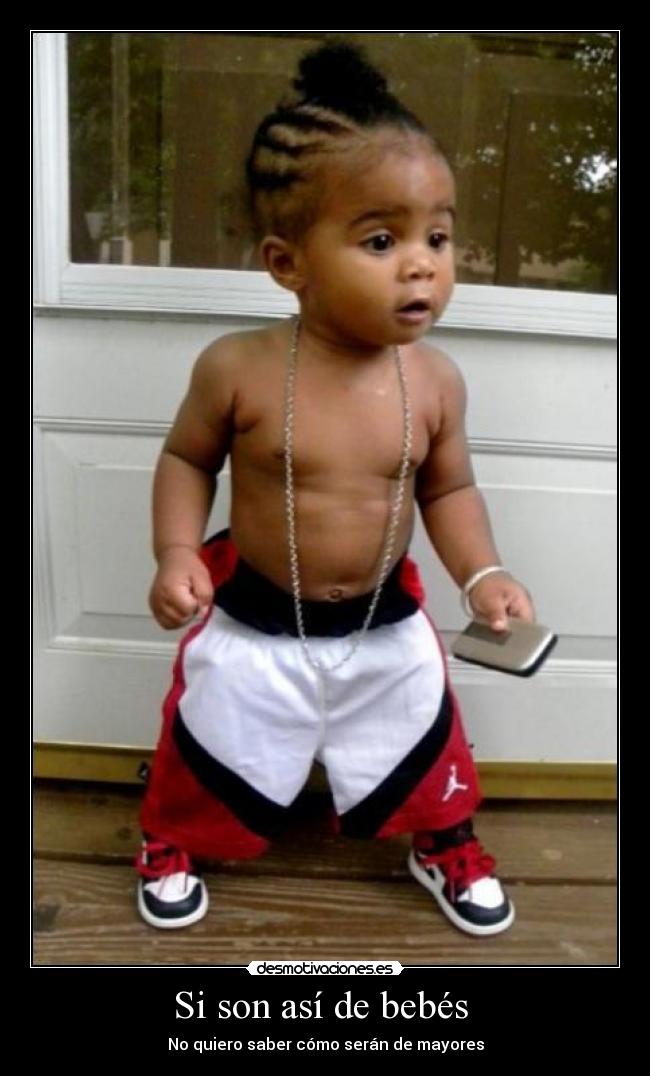 carteles son asi bebes desmotivaciones