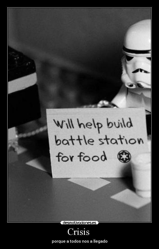 Crisis - porque a todos nos a llegado