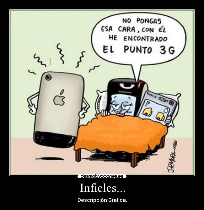 Infieles... - Descripción Grafica.