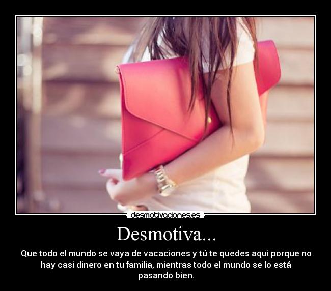 Desmotiva... - 