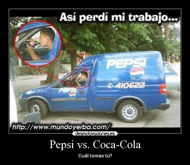carteles coca-cola vs pepsi desmotivaciones