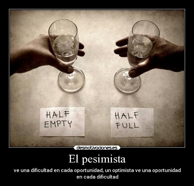 El pesimista -