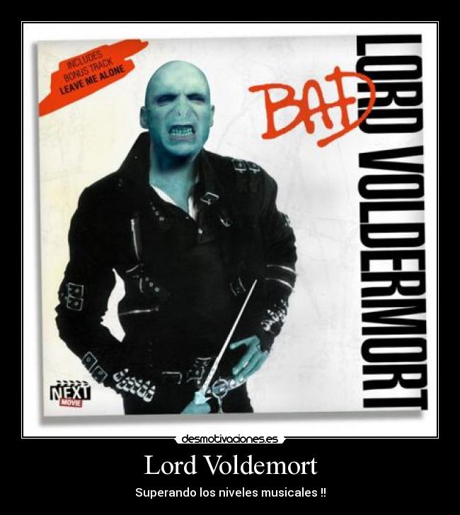 Lord Voldemort - Superando los niveles musicales !!