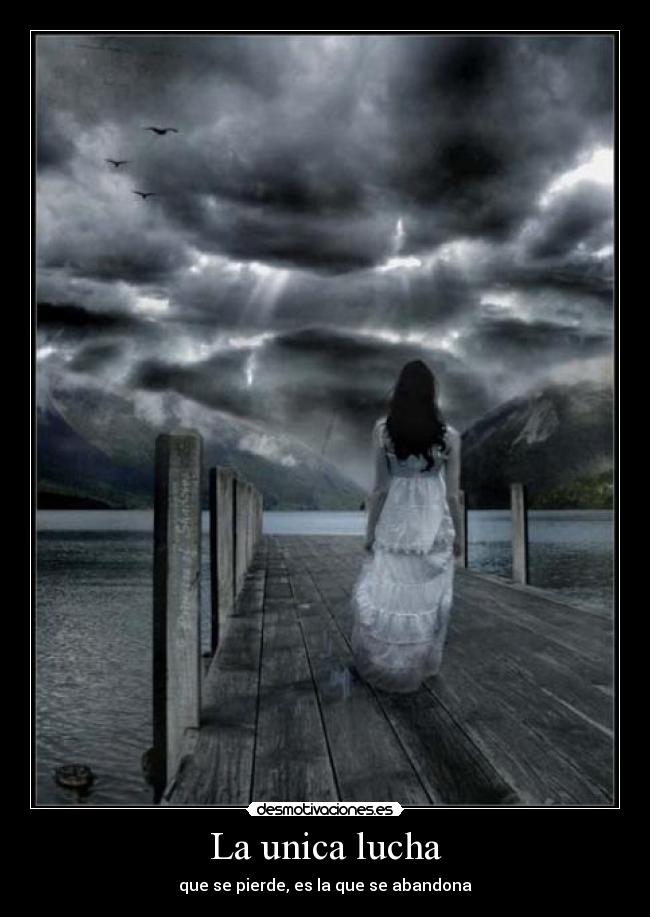 La unica lucha -