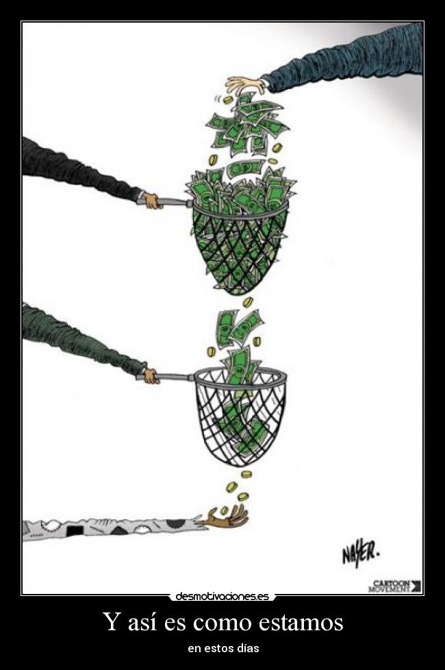 Y así es como estamos - en estos días