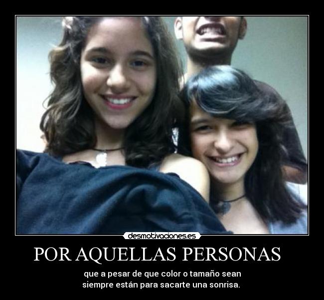 POR AQUELLAS PERSONAS   - 