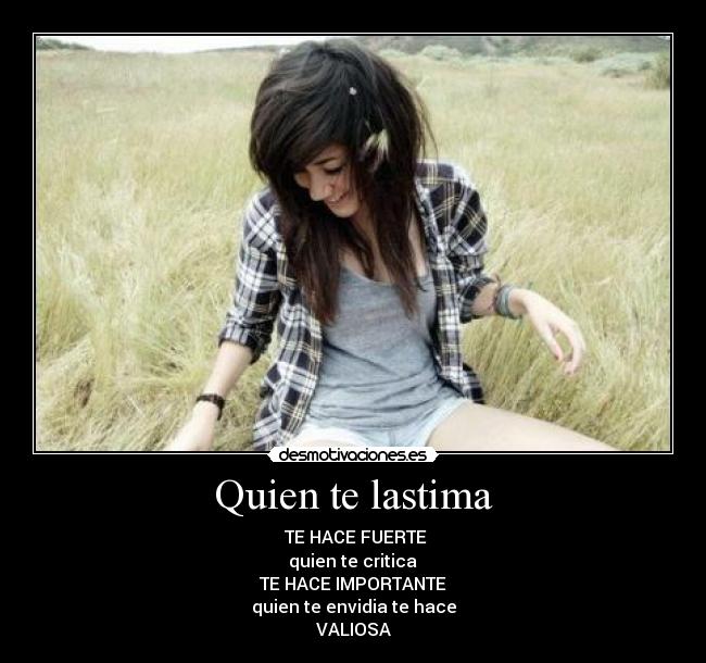 Quien te lastima -