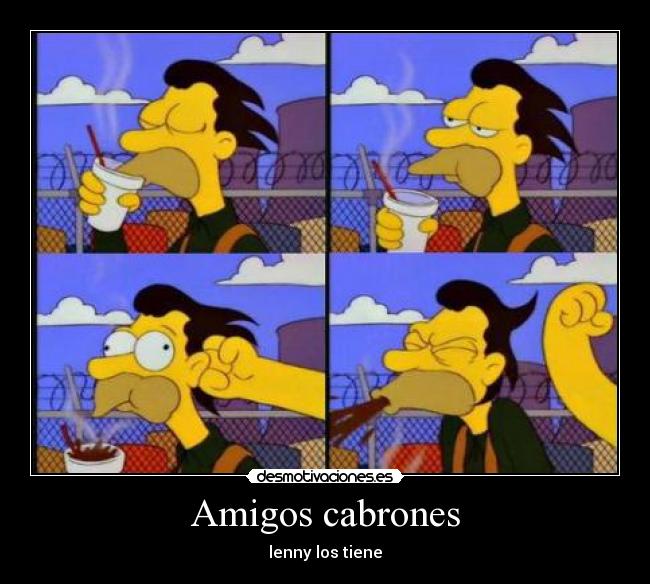 carteles amigos lenny desmotivaciones