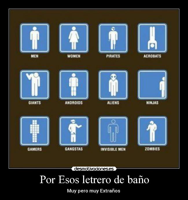 Por Esos letrero de baño - 