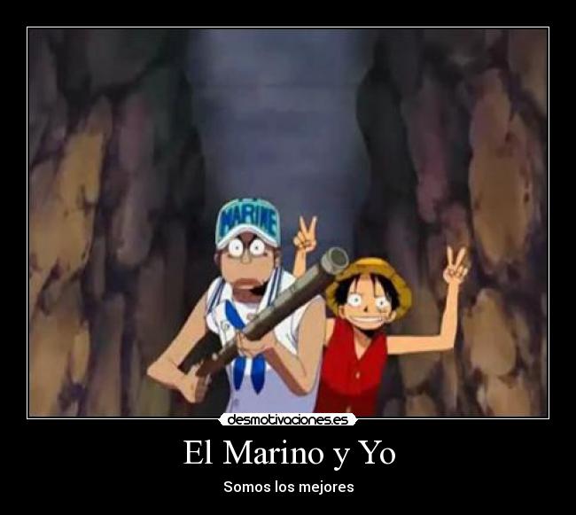 El Marino y Yo - 