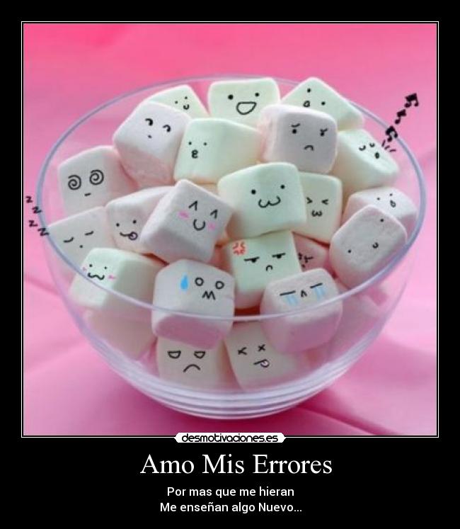 Amo Mis Errores -