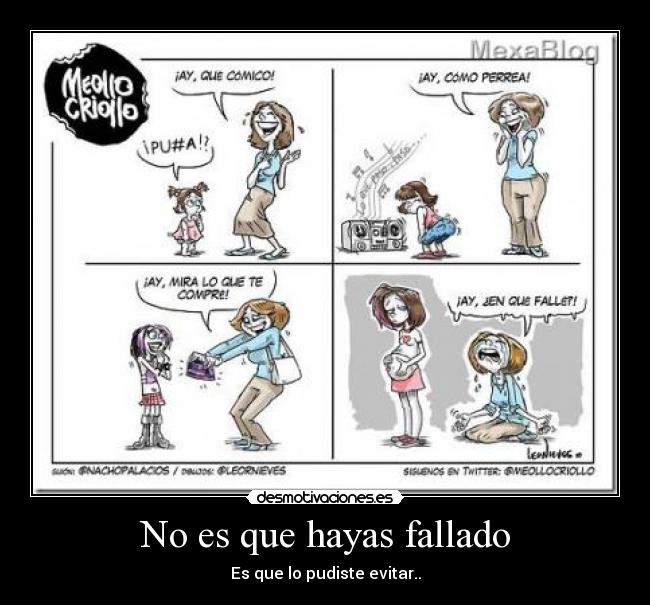 No es que hayas fallado -