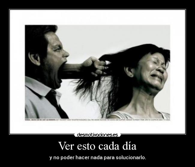 Ver esto cada día - 