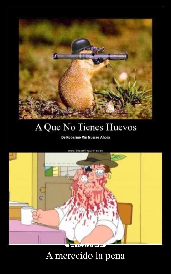 carteles merecido pena desmotivaciones