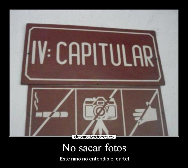 No sacar fotos - Este niño no entendió el cartel