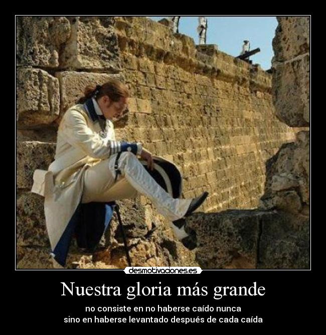 Nuestra gloria más grande - 