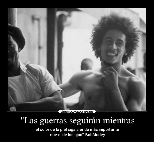 carteles bobmarley desmotivaciones