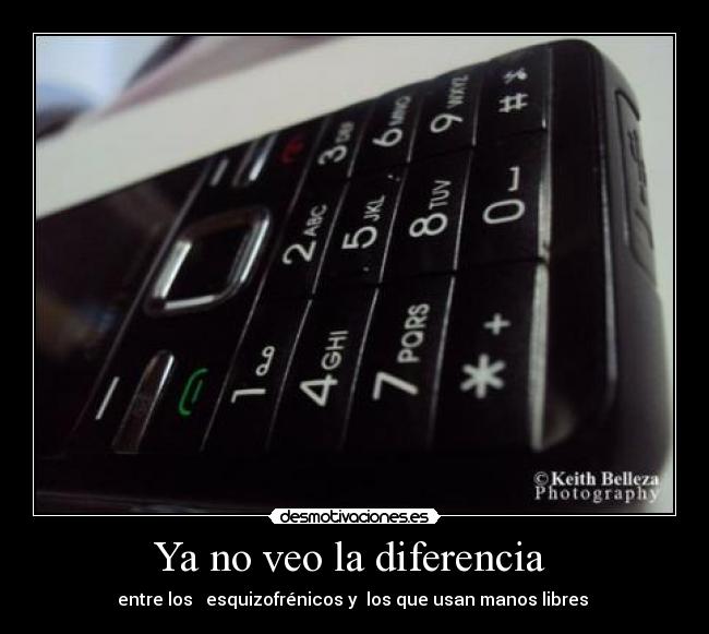 Ya no veo la diferencia -