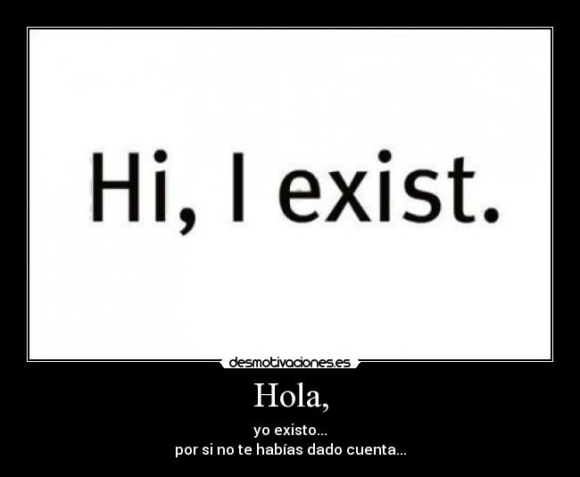 Hola, -