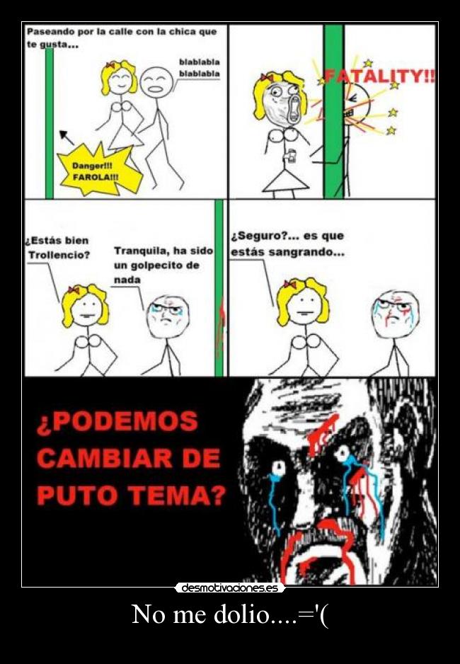 No me dolio....=( - 