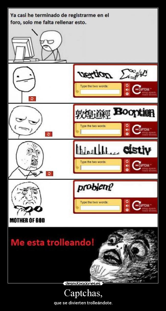Captchas, -
