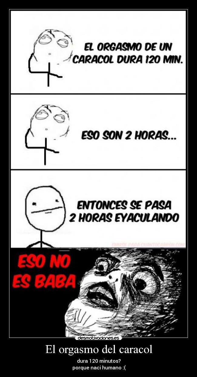 El orgasmo del caracol -