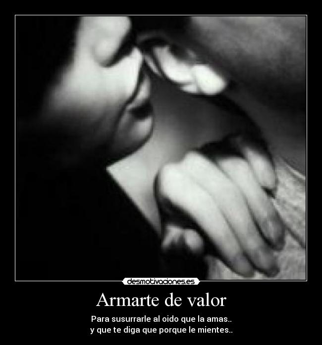 Armarte de valor - 