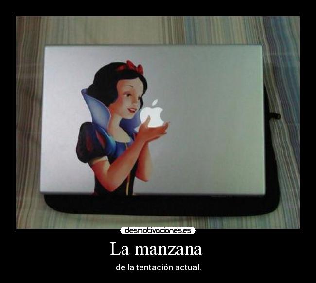 La manzana  - de la tentación actual.