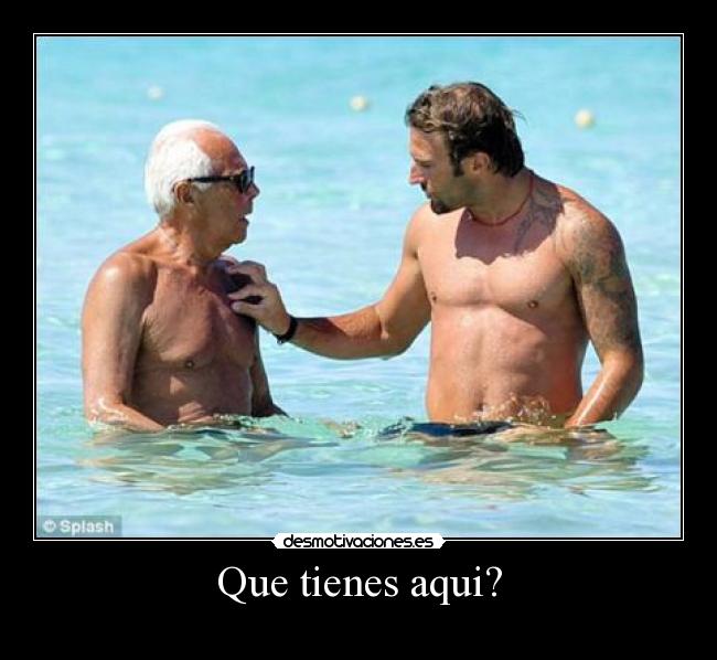 Que tienes aqui? - 