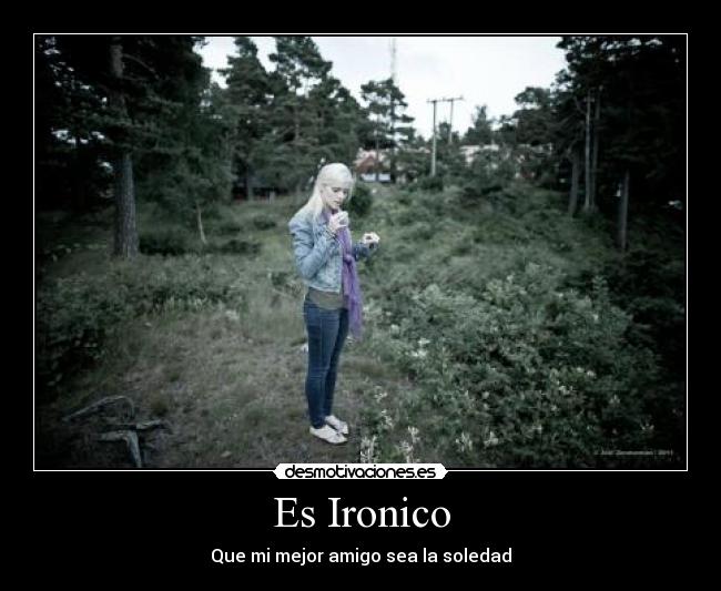 Es Ironico -