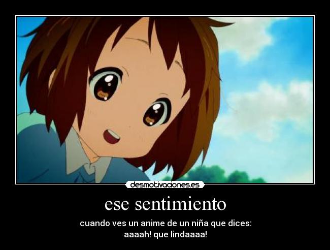 ese sentimiento -