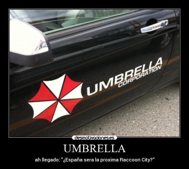 UMBRELLA - ah llegado: ¿España sera la proxima Raccoon City?