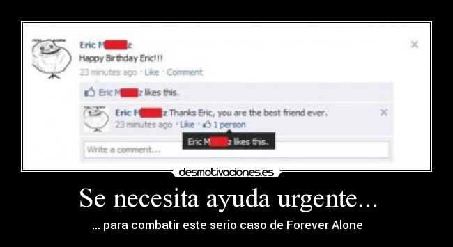 carteles ayuda forever alone desmotivaciones