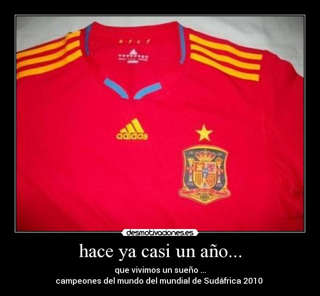 hace ya casi un año... - 