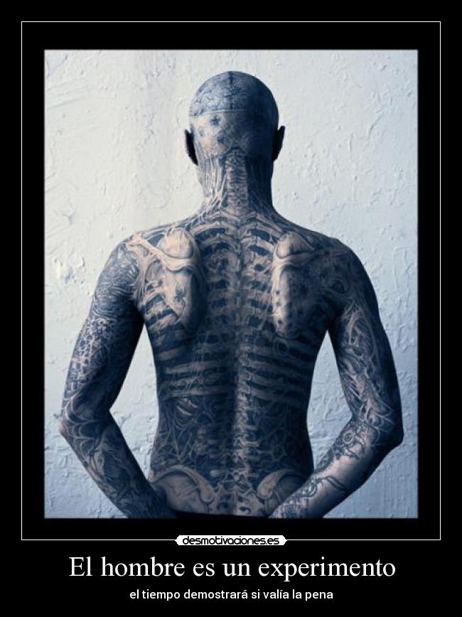 El hombre es un experimento -