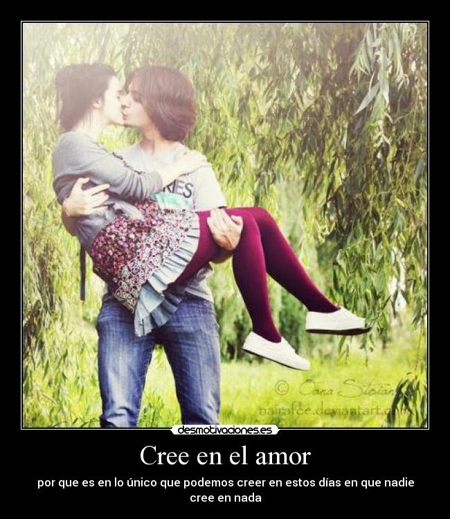 Cree en el amor -