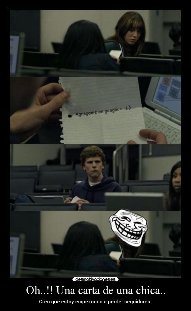 Oh..!! Una carta de una chica.. - Creo que estoy empezando a perder seguidores..