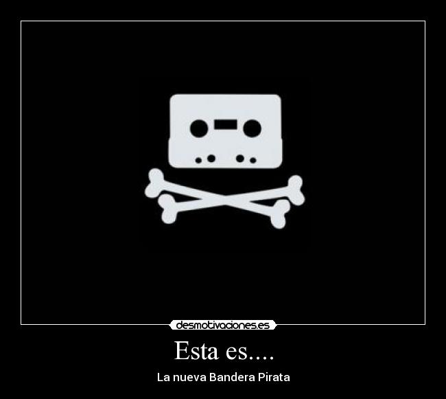 Esta es.... - La nueva Bandera Pirata