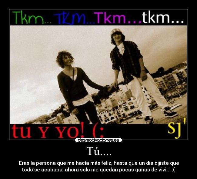 Tú.... - 