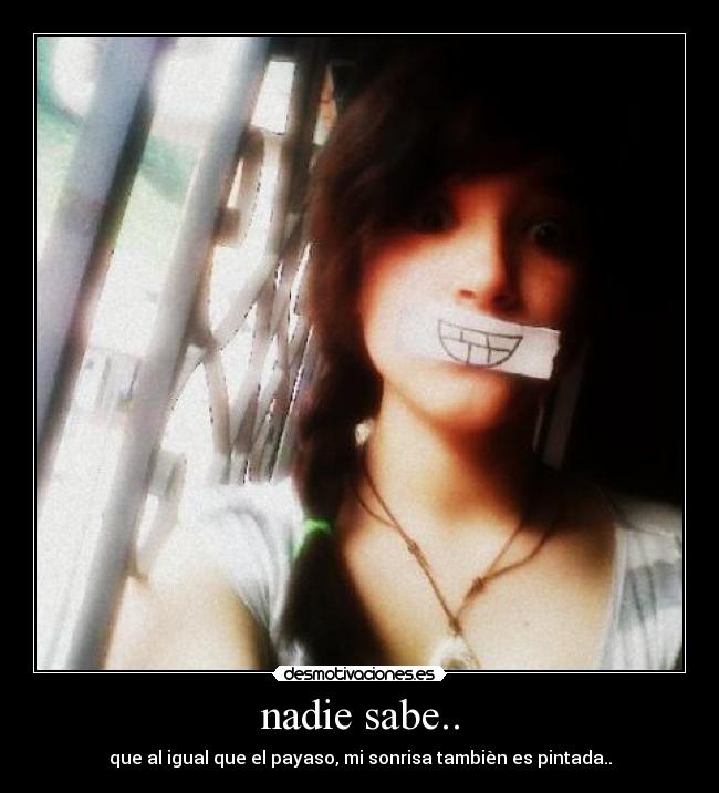nadie sabe.. - 