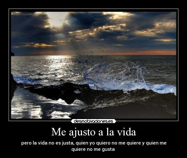 Me ajusto a la vida - 