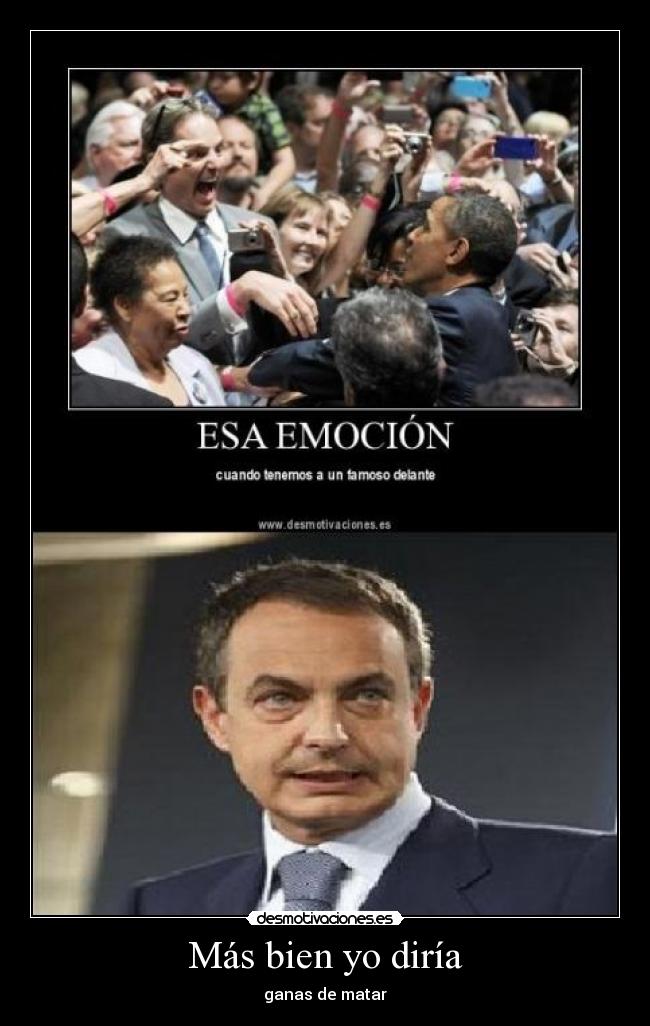 carteles zapatero desmotivaciones
