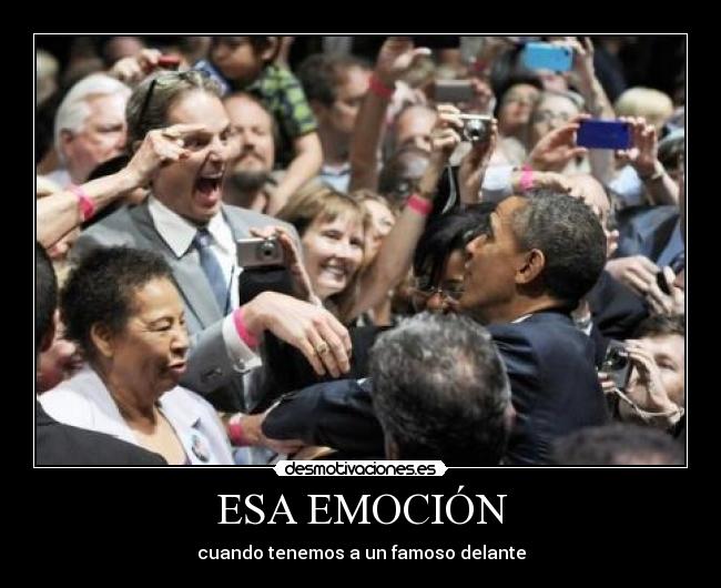 carteles emocion famoso delante obama gay acv desmotivaciones