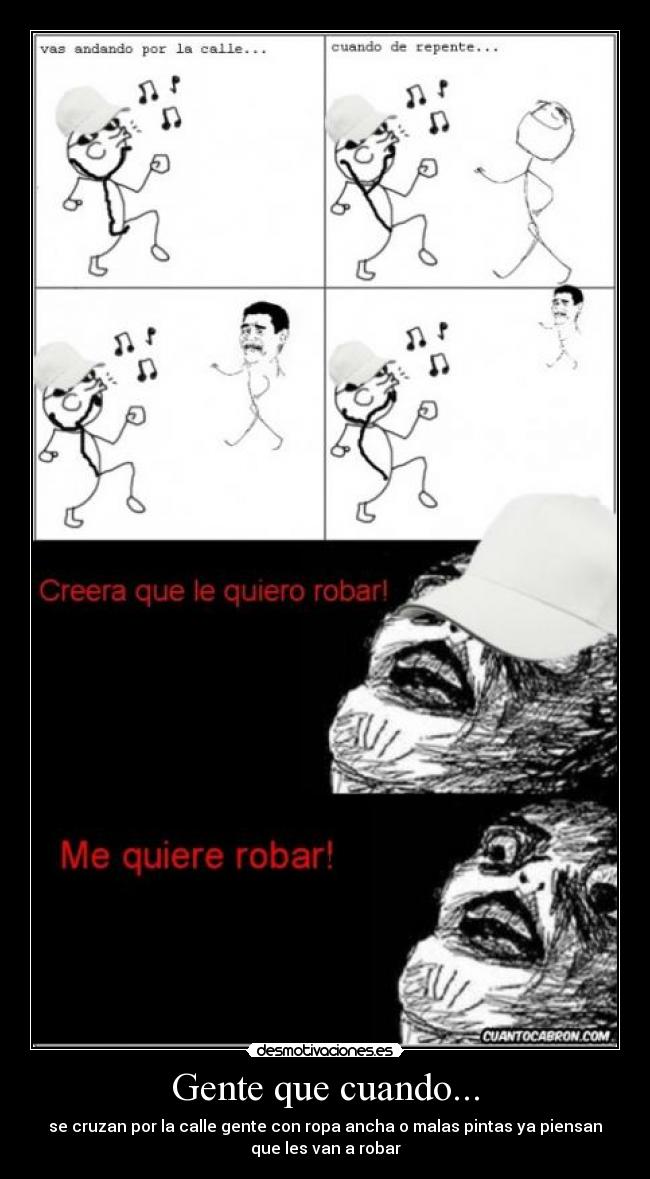 carteles gente ropa ancha robar desmotivaciones